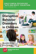 Disruptive Behavior Disorders in Children - Paperback