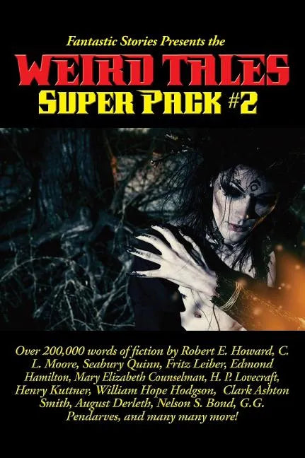 Fantastic Stories Presents the Weird Tales Super Pack #2 - Hardcover