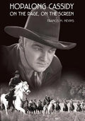 Hopalong Cassidy: On the Page, On the Screen - Paperback