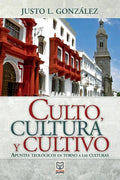 Culto, Cultura Y Cultivo - Paperback