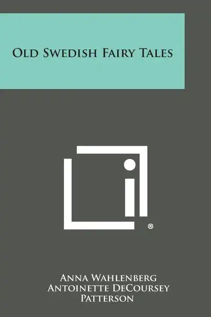Old Swedish Fairy Tales - Paperback