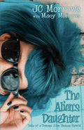 The Alien's Daughter - Paperback
