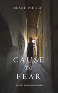 Cause to Fear (An Avery Black Mystery-Book 4) - Paperback