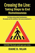 Crossing the Line: Taking Steps to End Homelessness - Paperback