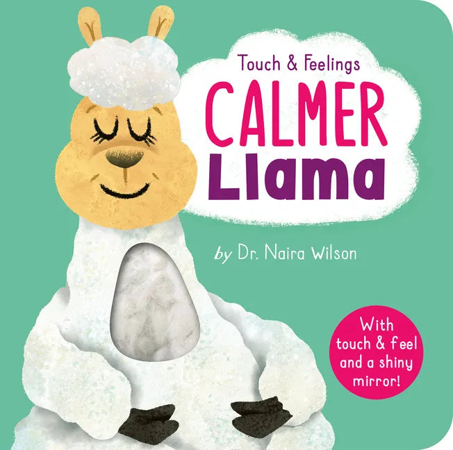 Calmer Llama: Touch and Feelings - Board Book