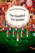The Steadfast Tin Soldier - Paperback