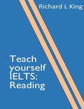 Teach yourself IELTS Reading - Paperback