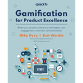 Gamification for Product Excellence - Paperback