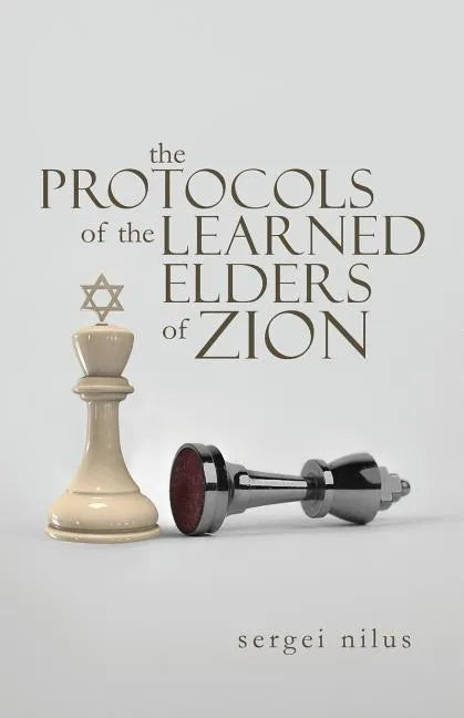 The Protocols of the Learned Elders of Zion - Paperback