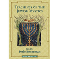 Teachings of the Jewish Mystics - Paperback