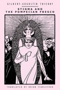 Stigma and the Pompeiian Fresco - Paperback