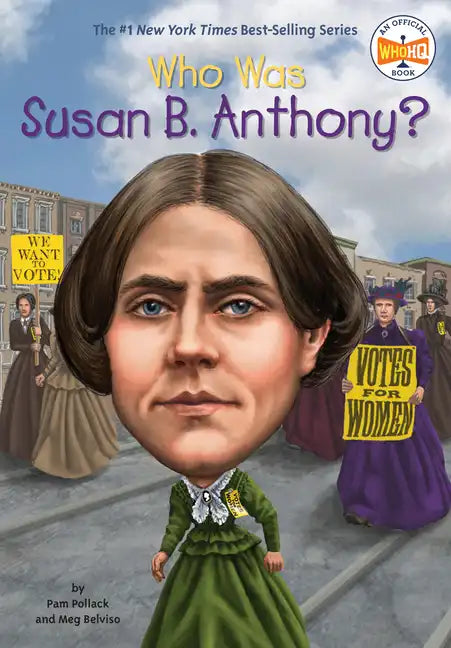 Who Was Susan B. Anthony? - Paperback