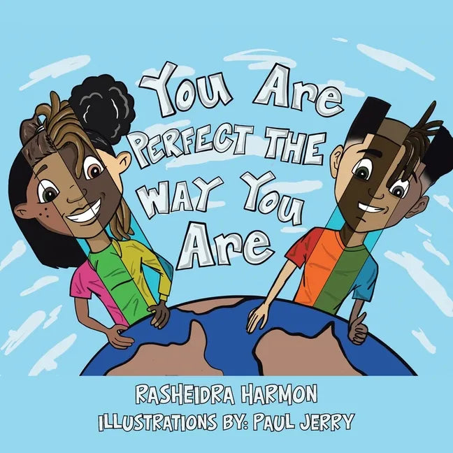 You Are Perfect the Way You Are! - Paperback