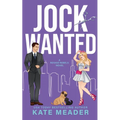 Jock Wanted (A Rookie Rebels Novel) - Paperback