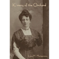 Kilmeny of the Orchard - Paperback