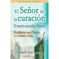 El Senor de la curacion: El maestro ascendido Hilarion - Paperback