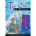T'ai Chi for Seniors: How to Gain Flexibility, Strength, and Inner Peace - Paperback