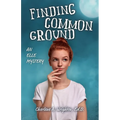 Finding Common Ground: An Elle Mystery - Paperback