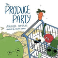 The Produce Party - Paperback