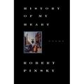 History of My Heart: Poems - Paperback