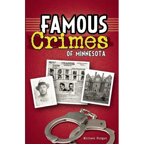 Famous Crimes of Minnesota - Paperback