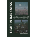 Light in Darkness: Reflections on Mental Health - Hardcover