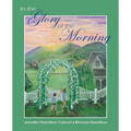 In the Glory of the Morning - Paperback