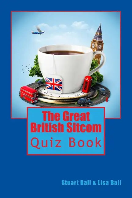 The Great British Sitcom Quiz Book - Paperback