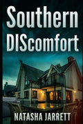 Southern DIScomfort - Paperback