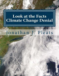 Look at the Facts: Climate Change Denial - Paperback