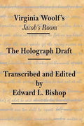 Virginia Woolf's "Jacob's Room": The Holograph Draft - Paperback