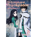 The Irregular at Magic High School, Vol. 21 (Light Novel): Upheaval Prologue ARC I Volume 21 - Paperback
