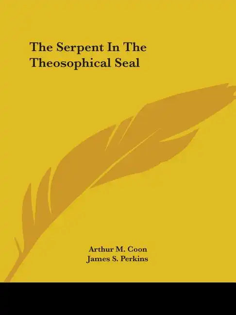 The Serpent In The Theosophical Seal - Paperback