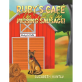 Ruby's Café - The Tail of the Missing Sausage! - Paperback