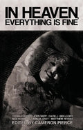 In Heaven, Everything Is Fine: Fiction Inspired by David Lynch - Paperback