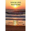 Your Life Matters - Paperback