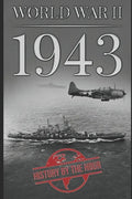 World War II: 1943 - Paperback