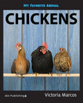 My Favorite Animal: Chickens - Paperback