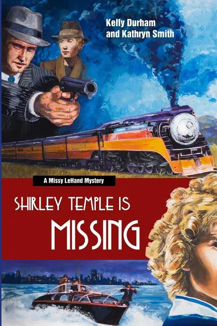 Shirley Temple Is Missing - Paperback