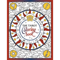 The Tarot Coloring Book: A Mystical Journey of Color and Creativity - Paperback