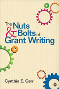 The Nuts and Bolts of Grant Writing - Paperback