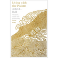 Living with the Psalms - Paperback