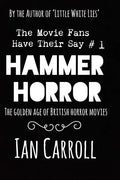 Hammer Horror - The Movie Fans Have Their Say #1 - Paperback