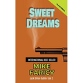 Sweet Dreams: Jack Dillon Dublin Tale 2: Second Edition - Paperback