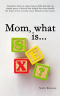Mom, what is SEX? - Paperback