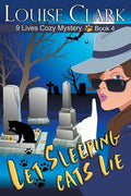Let Sleeping Cats Lie - Paperback