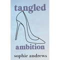 Tangled Ambition: Special Edition - Paperback
