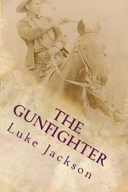 The Gunfighter - Paperback