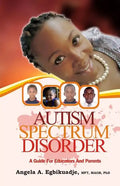 Autism Spectrum Disorder: A Guide for Educators and Parents - Paperback