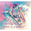 Spring Comes Riding in a Carriage: Maiden's Bookshelf - Hardcover